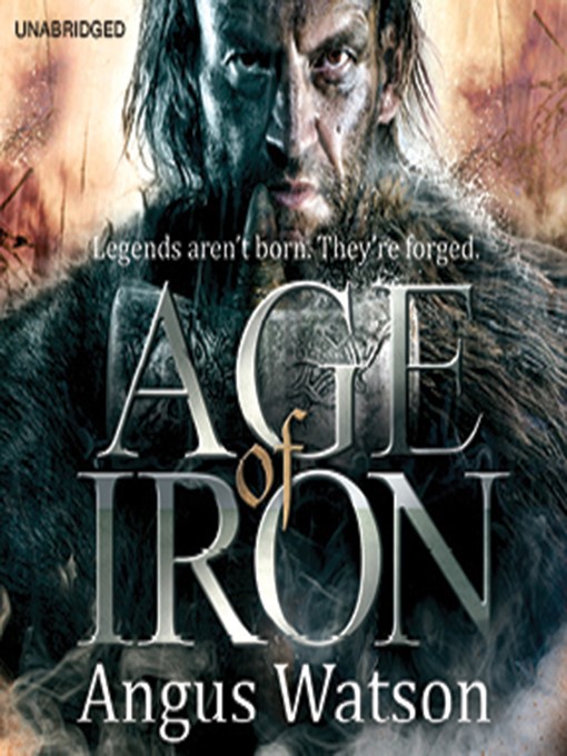 Title details for Age of Iron by Angus Watson - Available